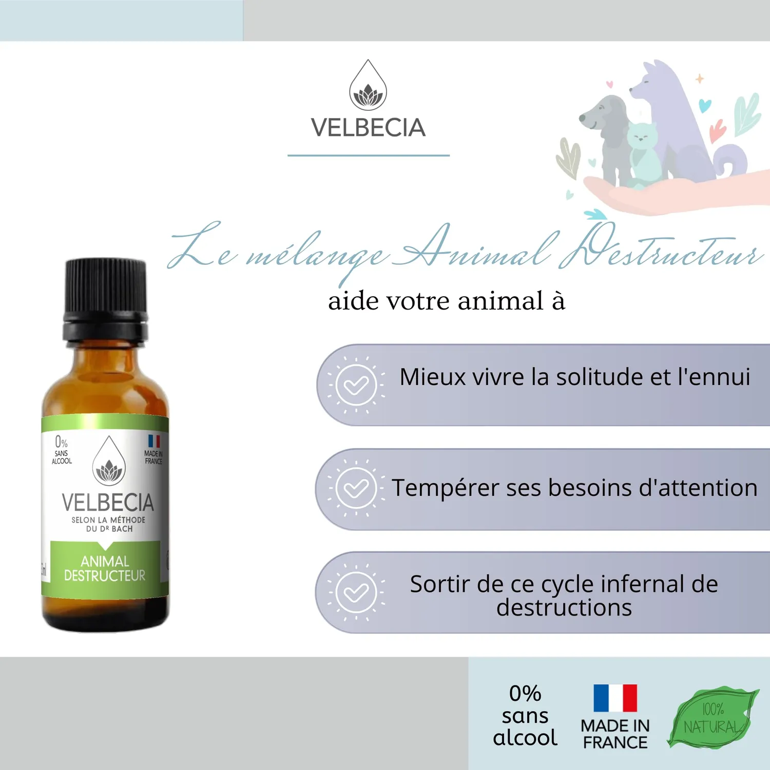 Velbecia Animal destructeur élixir fleurs 50ml sans alcool calme